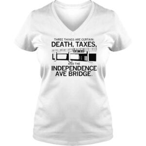 VLadies Three Things Are Certain Death And Taxes TShirt