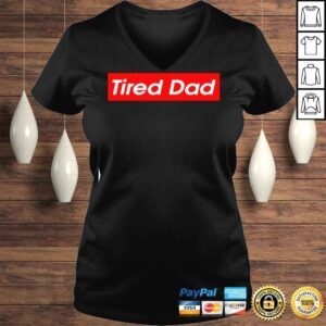 VLadies Tired Dad 2022 Shirt