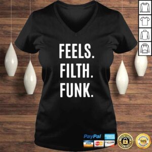 VLadies Trivecta Funk Feels Filth Funk shirt