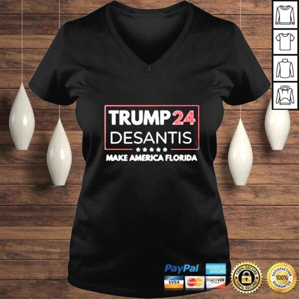 Trump 24 DeSantis Make America Florida shirt - Image 2