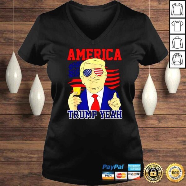 Trump Yeah 4th Of July America Independence Day TShirt - Image 2