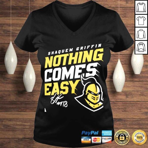 Ucf Knights Shaquem Griffin Nothing Comes Easy shirt - Image 2