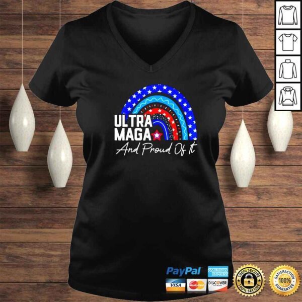 Ultra MAGA And Proud Of It AntiBiden Rainbow America Flag Shirt - Image 2