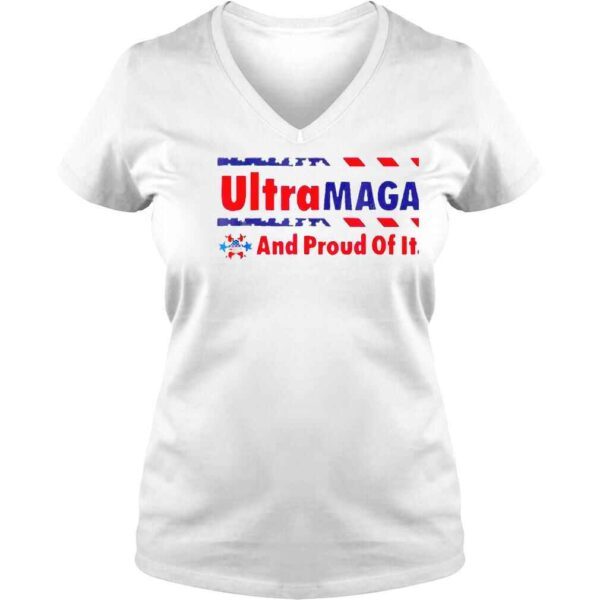 Ultra MAGA And Proud Of It Make Trump 2024 Anti Biden Shirt - Image 2