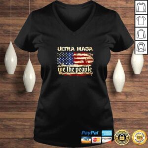 VLadies Ultra MAGA And Proud Of It We The People Republican TShirt