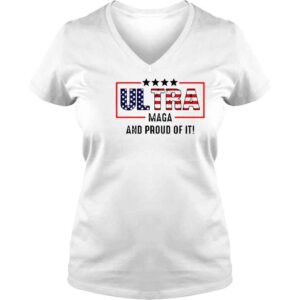 VLadies Ultra Maga And Proud Of It Ultra Maga American Flag Shirt