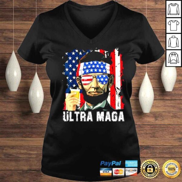 Ultra Maga Patriotic 4th Of July Abraham Lincoln Drinking American flag shirt - Image 2