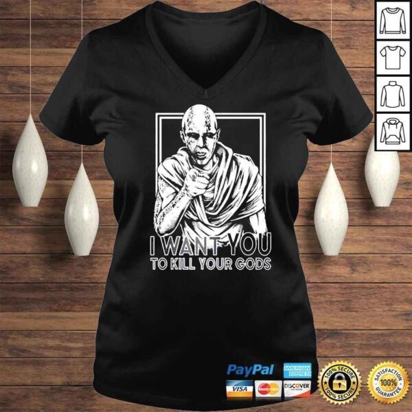 Uncle Gorr I want you to kill your Gods shirt - Image 2