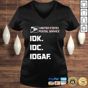 VLadies United States Postal Service IDK IDC IDGAF shirt