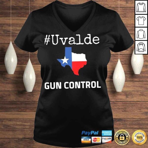 Uvalde Texas Stop Gun Violence Control Shirt - Image 2