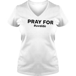 VLadies Uvalde pray for uvalde protest shirt