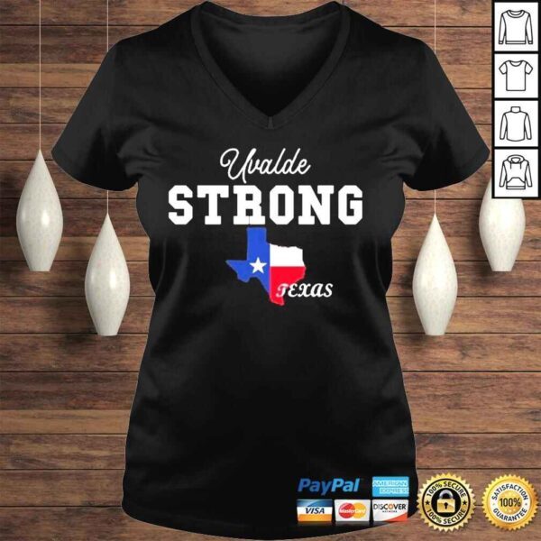 Uvalde strong uvalde Texas school shooting Texas strong shirt - Image 2