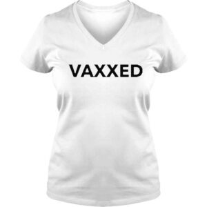 VLadies Vaxxed tully smyth vaxxedshop shirt