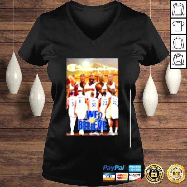 We Believe Champion Golden State Warriors Basketball Shirt - Image 2