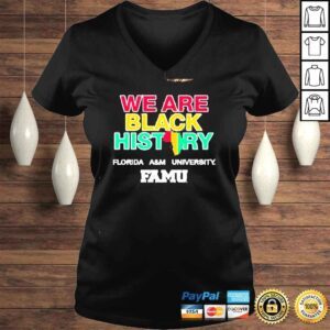 VLadies We are black history florida am university shirt