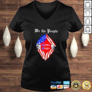 VLadies We the people Blood inside me Ultra Maga shirt