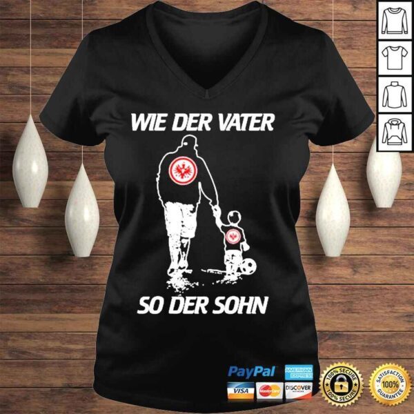 Wie der vater so der sohn shirt - Image 2