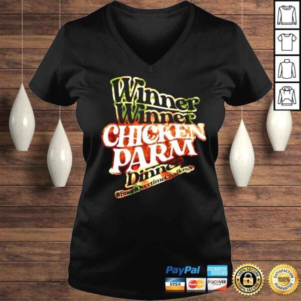 Winner Winner Chicken Parm Dinner shirt - Image 2