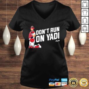 VLadies Yadier Molina Dont Run On Yadi Shirt