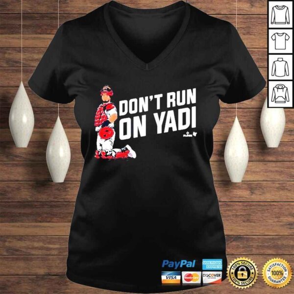 Yadier Molina Dont Run On Yadi Shirt - Image 2