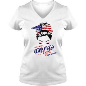 VLadies Yes Im an Ultra Maga girl deal with it Tshirt