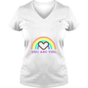 VLadies You Are You Pride Rainbow shirt