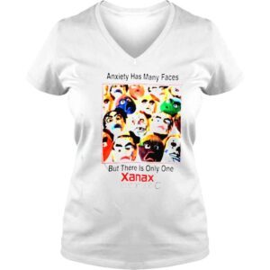 VLadies anxiety has many faces but there is only one Xanax shirt