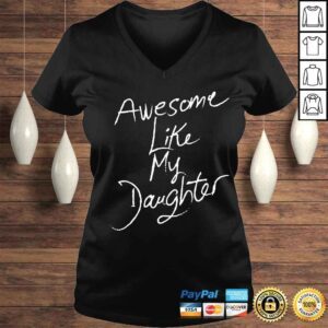 VLadies awesome like my daughter vintage fathers day shirt