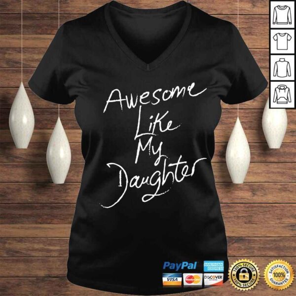 awesome like my daughter vintage fathers day shirt - Image 2