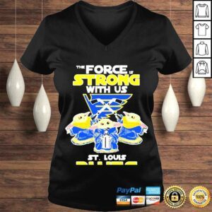 VLadies baby Yoda The Force Is Strong With Us St Louis Blues 2022 Tshirt