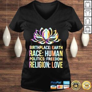 VLadies birthplace earth race human politics freedom religion love shirt