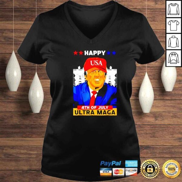 donald Trump happy 4th of July ultra maga shirt - Image 2