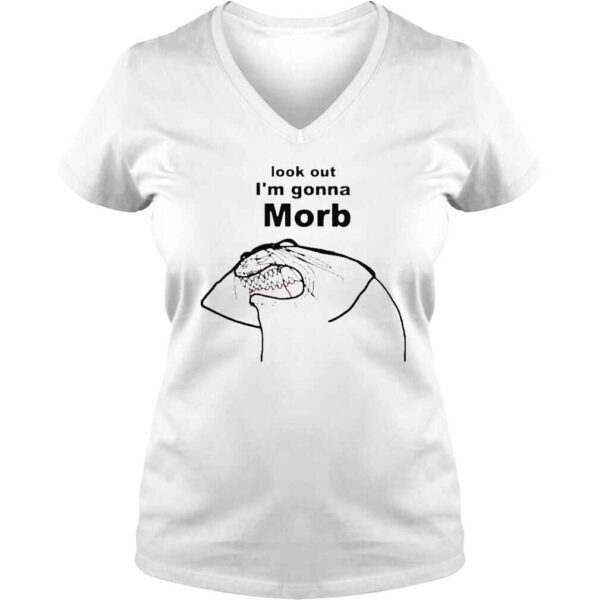 flork look out Im gonna morb 2022 shirt - Image 2