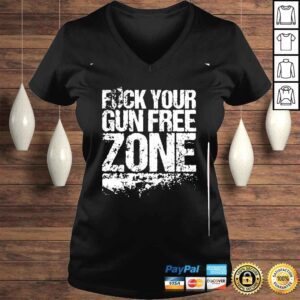 VLadies fuck your gun free zone shirt