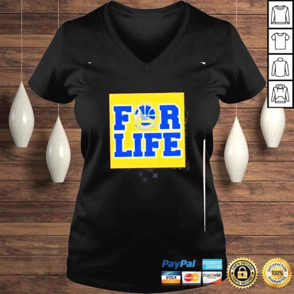 golden state warriors for life shirt - Image 2