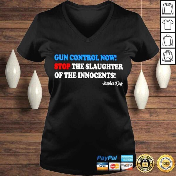 gun Control Now Stop The Slaughter Of The Innocents Tshirt - Image 2