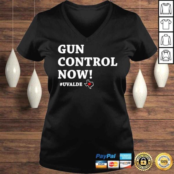 gun Control Now Uvalde Texas Pray for Uvalde Tee Shirt - Image 2