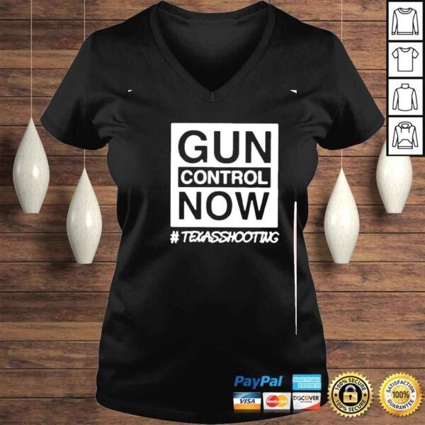 gun control now pray for Texas shirt - Image 2