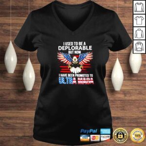 VLadies i Used To Be A Deplorable But Now I Have Been Promoted To Ultra Maga America flag shirt