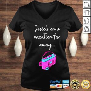 VLadies josies on a vacation far away shirt