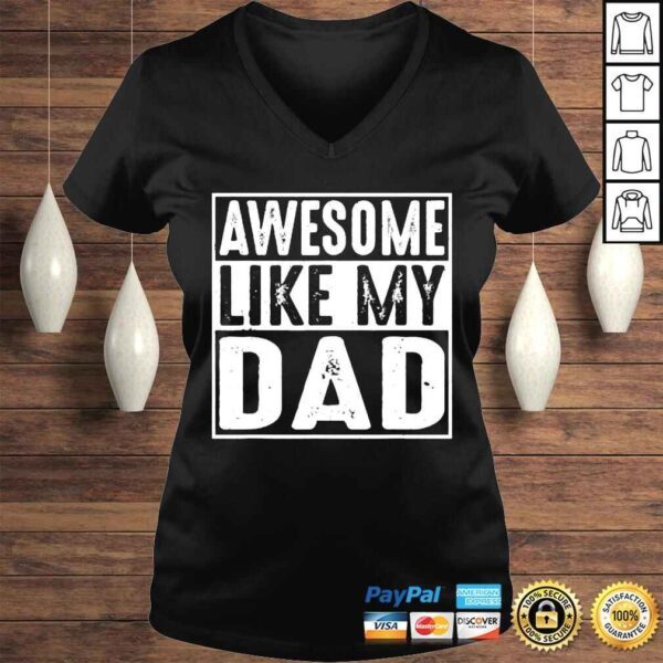 like my dad shirt - Image 2