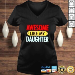 VLadies like my daughter shirt