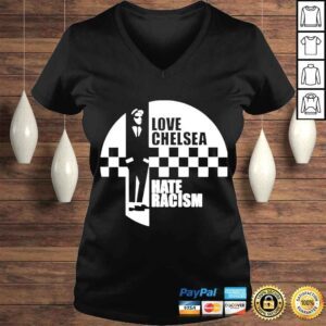 VLadies love Chelsea Hate Racism Tshirt