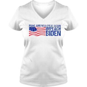 VLadies make America great again impeach Biden shirt