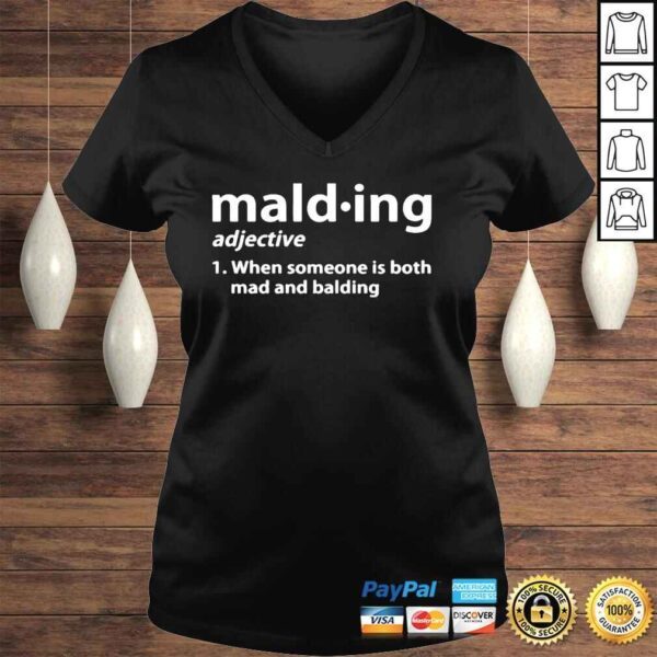 malding When Someone Is Both Mad And Balding Tee Shirt - Image 2