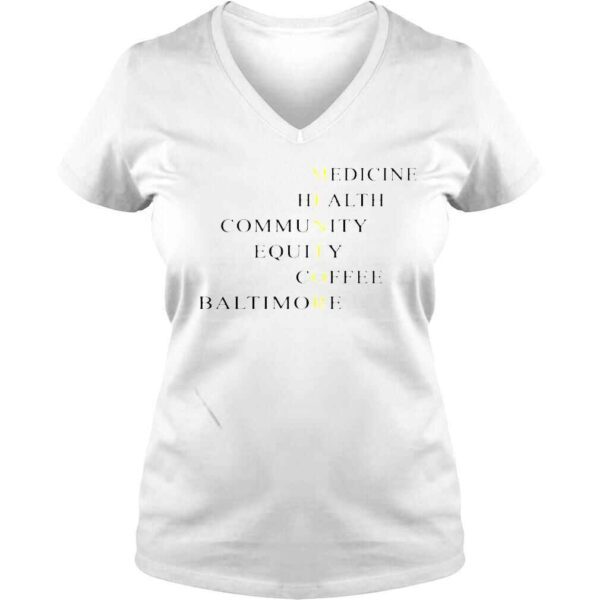 mentor medicine health community equity coffee baltimore shirt - Image 2