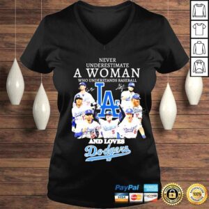 VLadies never underestimate a woman who understands baseball and loves Dodgers shirt