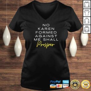 VLadies no karen formed against me small prosper shirt