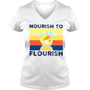 VLadies nourish to flourish flower girl shirt