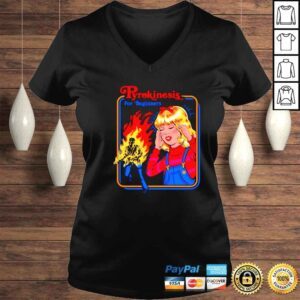 VLadies pyrokinesis for Beginners shirt